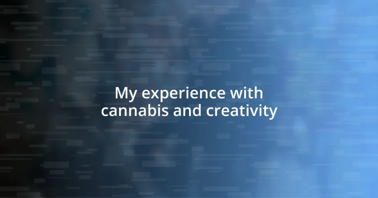 My experience with cannabis and creativity