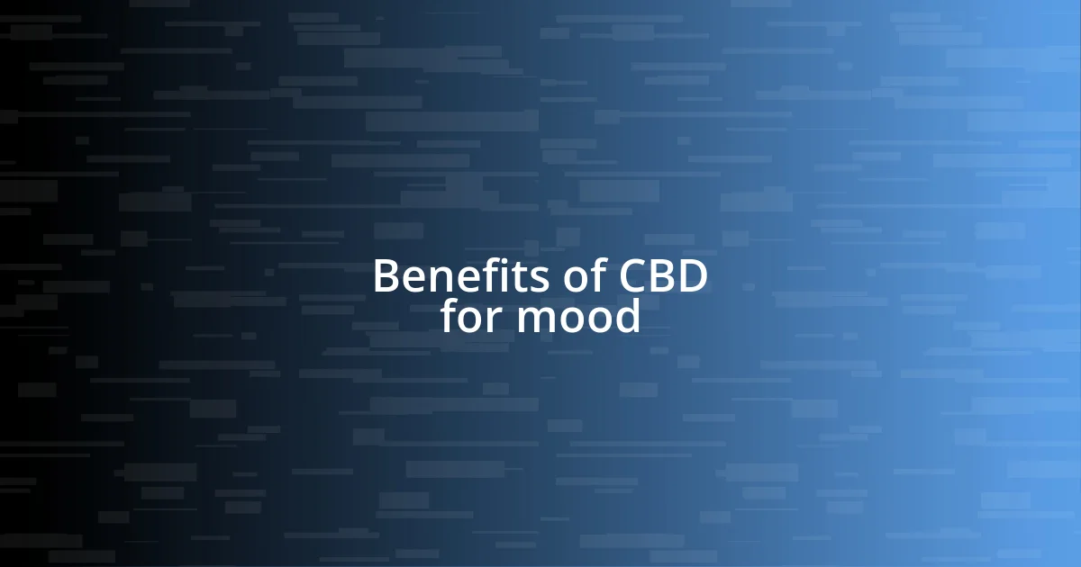 Benefits of CBD for mood